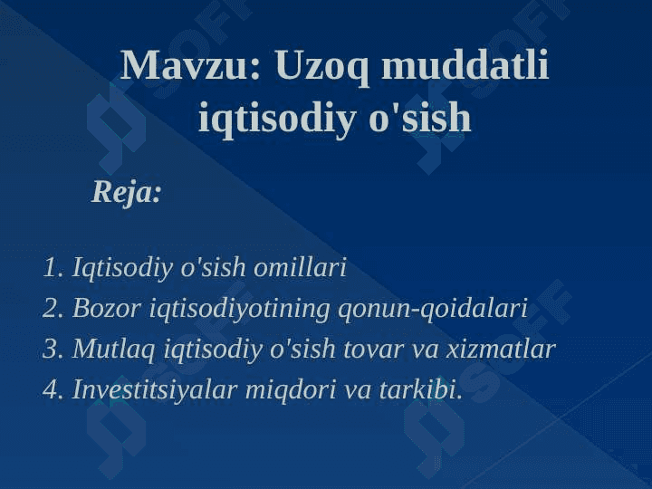 Uzoq muddatli iqtisodiy o'sish 2