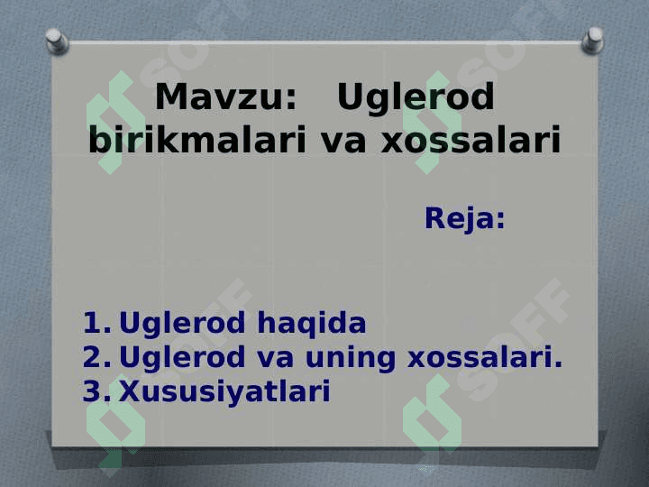 Uglerod birikmalari va xossalari 2