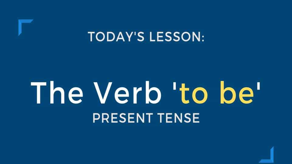 The verb "to be" present tense