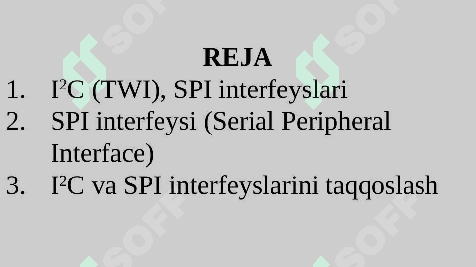 I2C (TWI), SPI interfeyslari 2