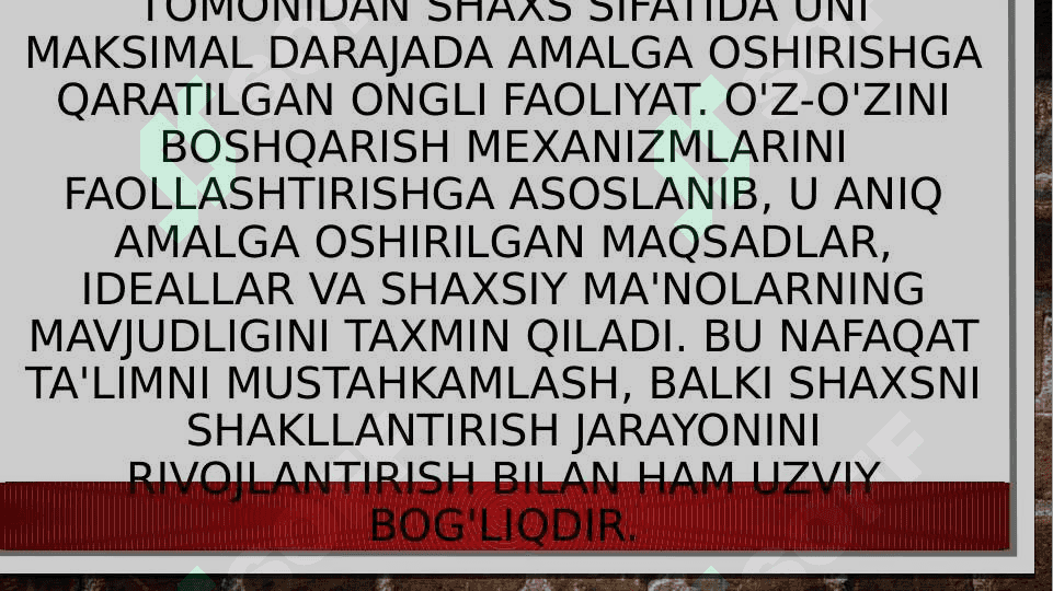 Pedagogning oʻzini oʻzi rivojlantirish, oʻzluksiz jarayon sifatida 2