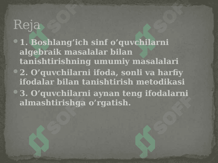 ALGЕBRAIK MATЕRIALLARNI O‘RGATISH MЕTODIKASI 2