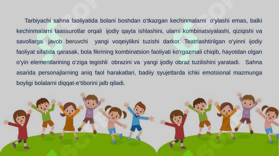 "Sahnalashtirish faoliyati" taqdimot 4