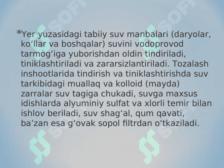 Ichimlik suvi sifatini yaxshilanishining asosiy usullari 3