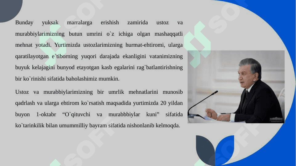 Prezident Shavkat Mirziyoyev o’qituvchilar va ularning vazifalari xaqida 4