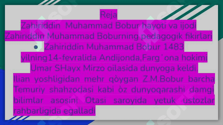 Zahiriddin Muhammad Boburning pedagogik gʻoyalari 2
