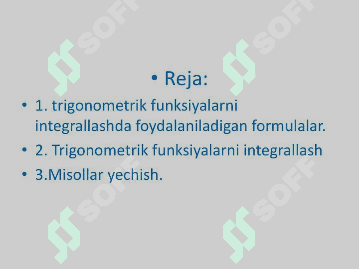 Trigonometrik funksiyalarni integrallash 2