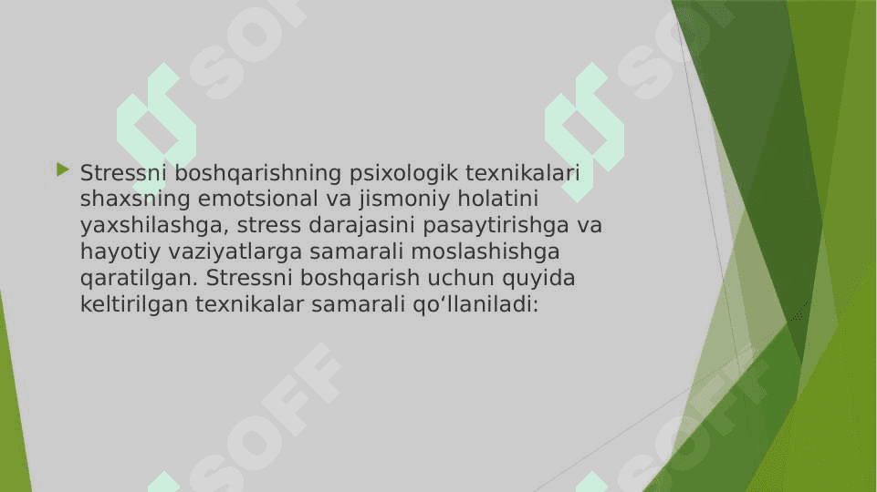 Stresni boshqarishning psixalogik texnikalari qanday 2