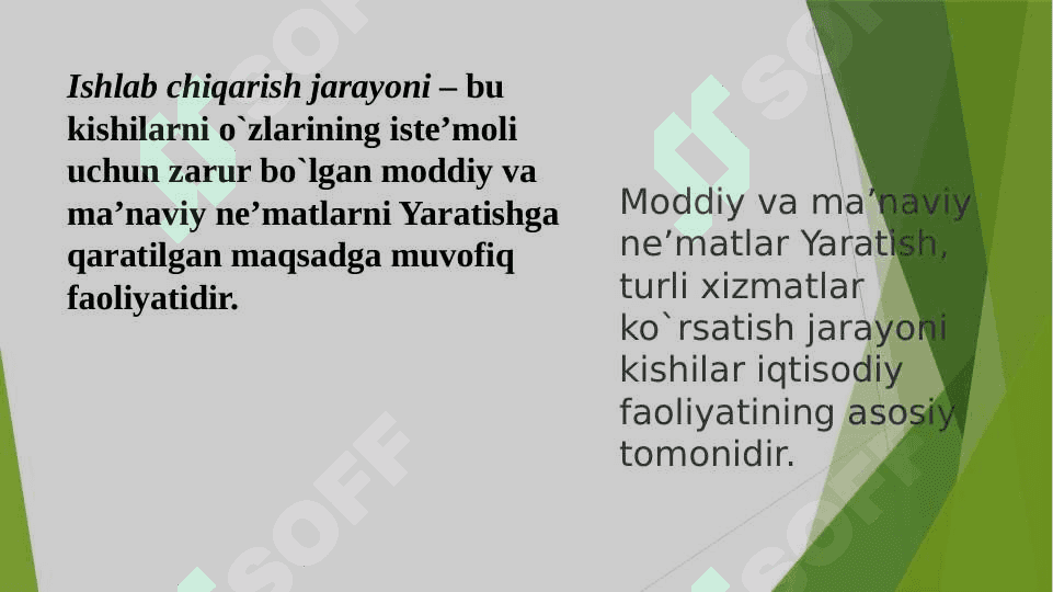 ishlab chiqarish jarayoni va uning mazmuni 2