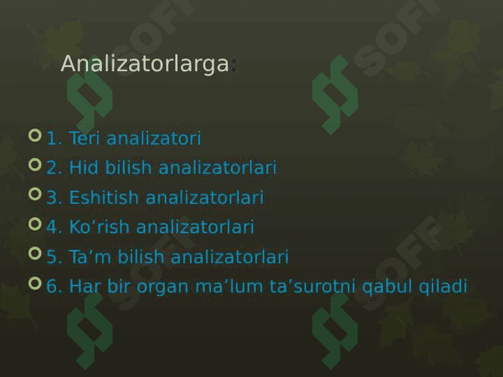 Sezgi organlarining ahamiyati va ko’rish analizatori 3
