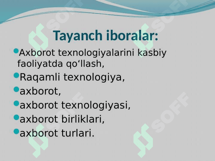 Axborot texnologiyalarini kasbiy faoliyatda qo‘llash fanining predmeti, maqsadi va vazifalari (TAQDIMOT) 3