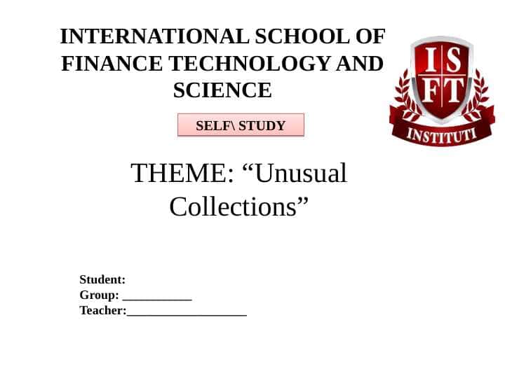 Unusual Collections