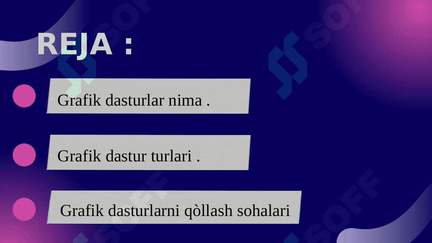 Mavzu : Grafik dasturlar 2