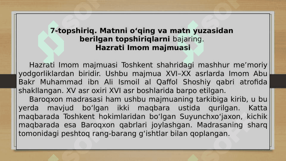 Mirkarim Osim. Hayoti va ijodi. To‘maris 6