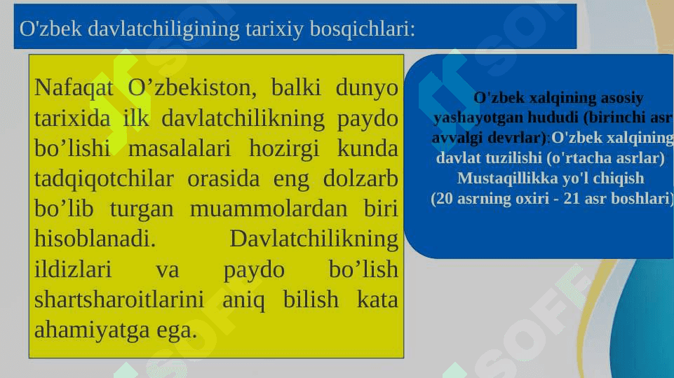O'zbek davlatchiligining tarixiy bosqichlari: 2