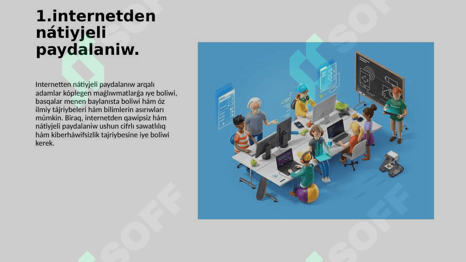 internetden nátiyjeli paydalaniw. 3