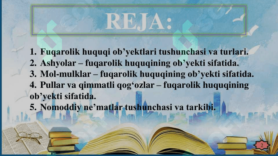 Fuqarolik huquqiy munosabat obʼektlari 2
