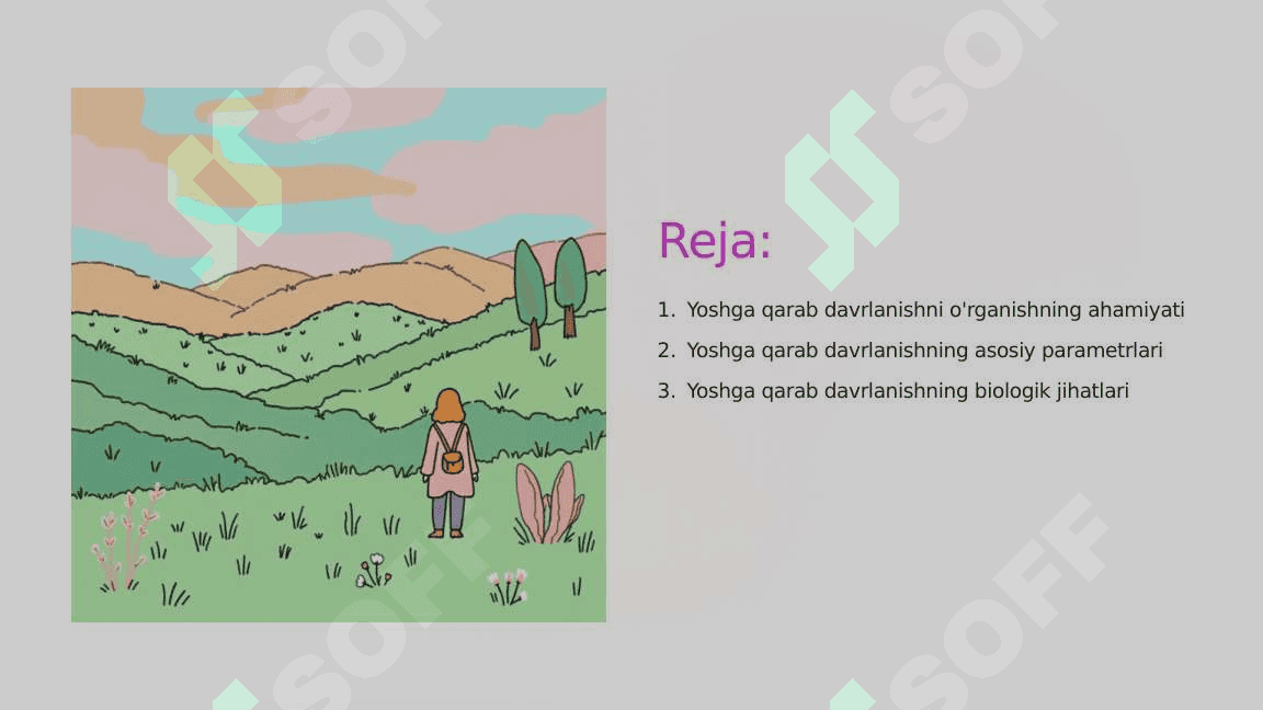 Yoshga qarab davrlanish va uning kriteriyalari 2