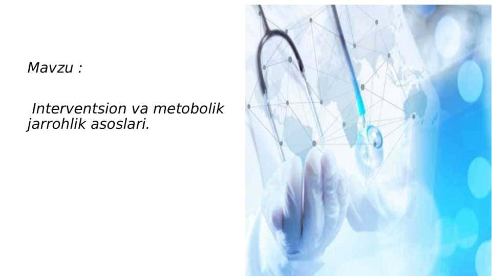 Interventsion va metobolik jarrohlik asoslari