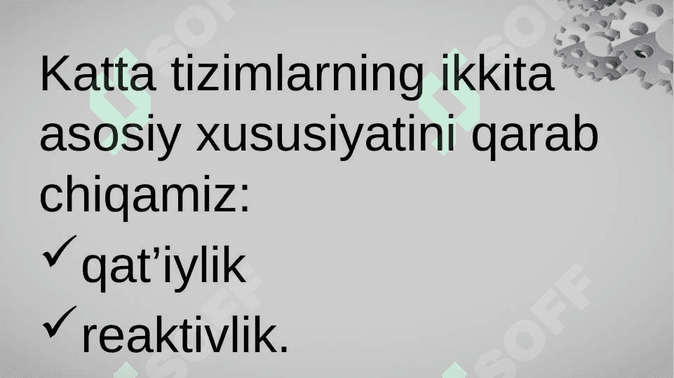 Tizim elementlari, turlari va reaktivligi 6