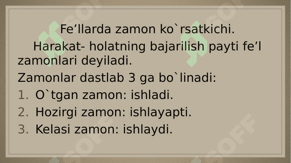 Fe’l so`z turkumi 8
