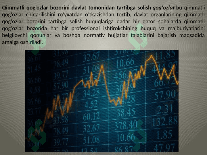 Qimmat qog’ozlar bozori tushunchasi 3