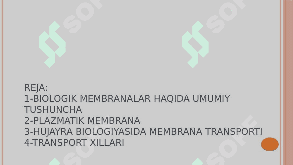 biologik  membrana funksiyasi va tuzulishi 2
