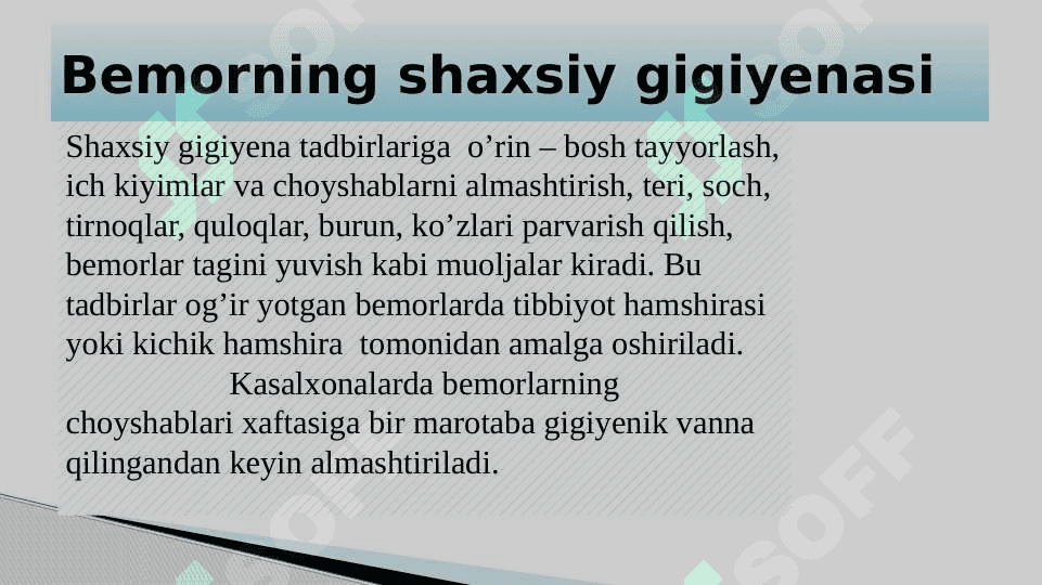 BEMORLARNING SHAXSIY GIGIYENASI 3
