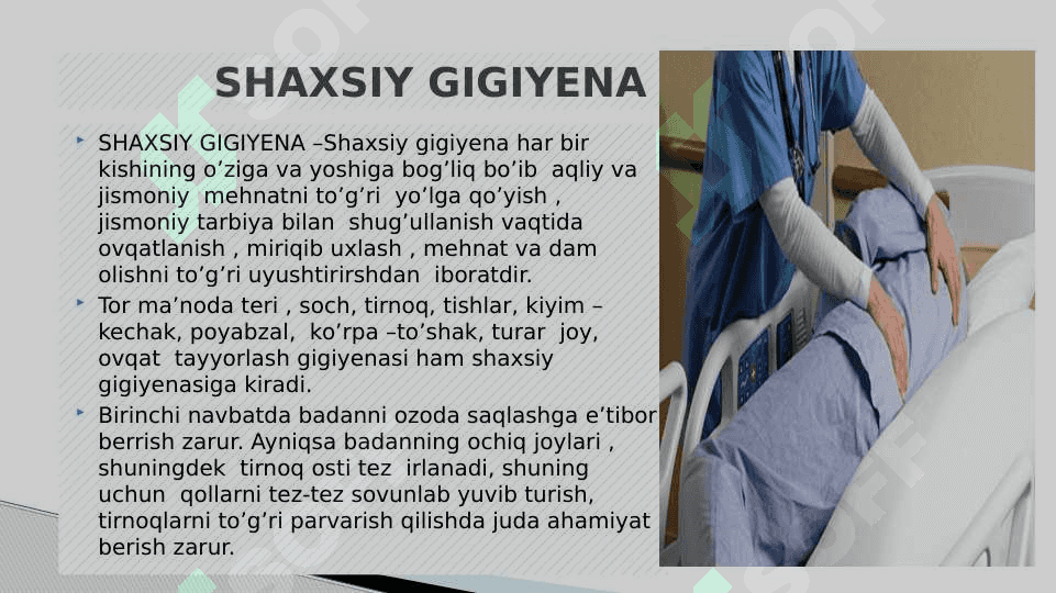 BEMORLARNING SHAXSIY GIGIYENASI 4