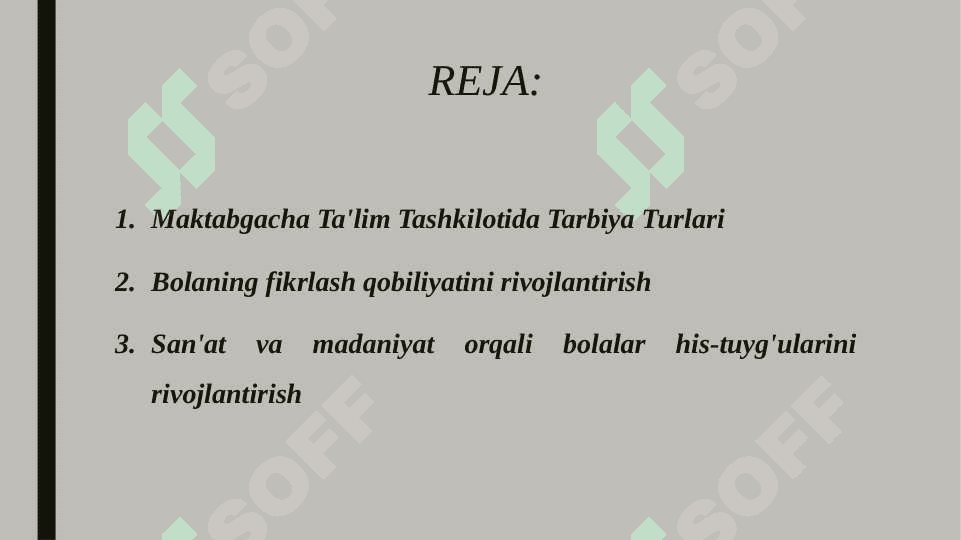 Maktabgacha taʼlim tashkilotida tarbiya  turlari va ularning shaxs kamolotiga ta’siri 2
