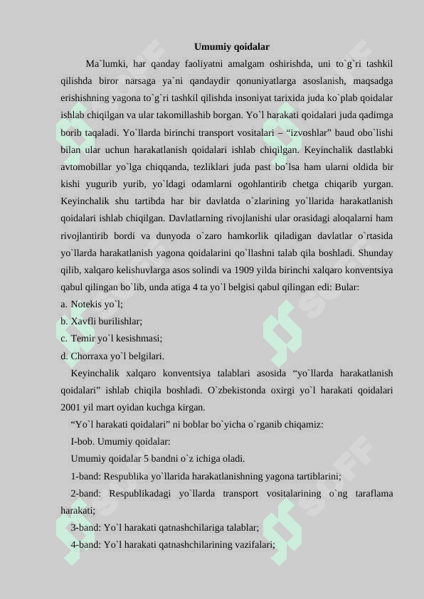 Umumiy qoidalar haydovchilarning umumiy majburiyatlari. 2