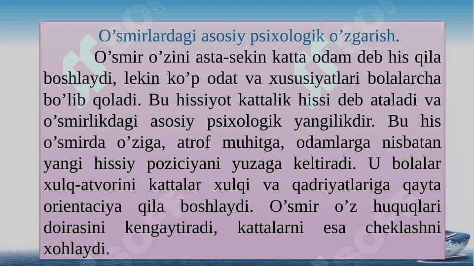 O‘smirlik davri 6