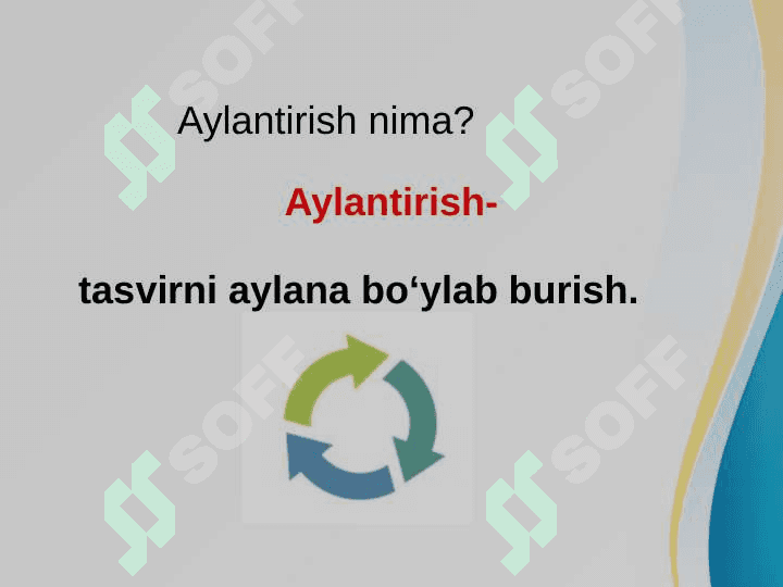 Tasvirlarni aylantirish, teskari o‘girish. Tasvirni o‘lchamlarini o‘zgartish 3