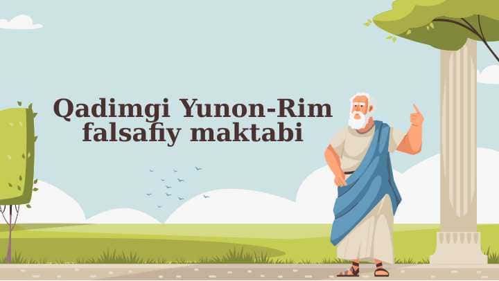 Qadimgi Yunon-Rim falsafiy maktabi