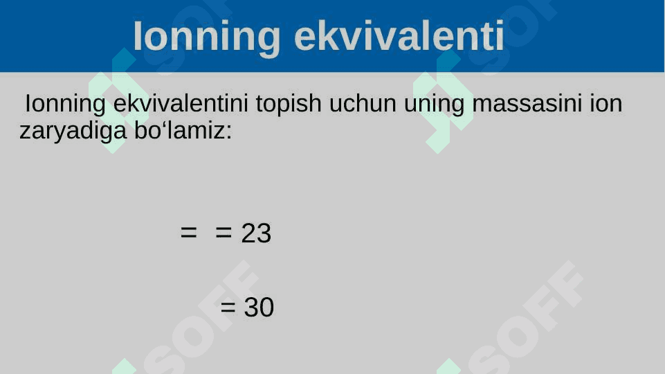 Ekvivalent. Oddiy va murakkab moddalarning (oksid, asos, kislota, tuz) ekvivalentini topish 7