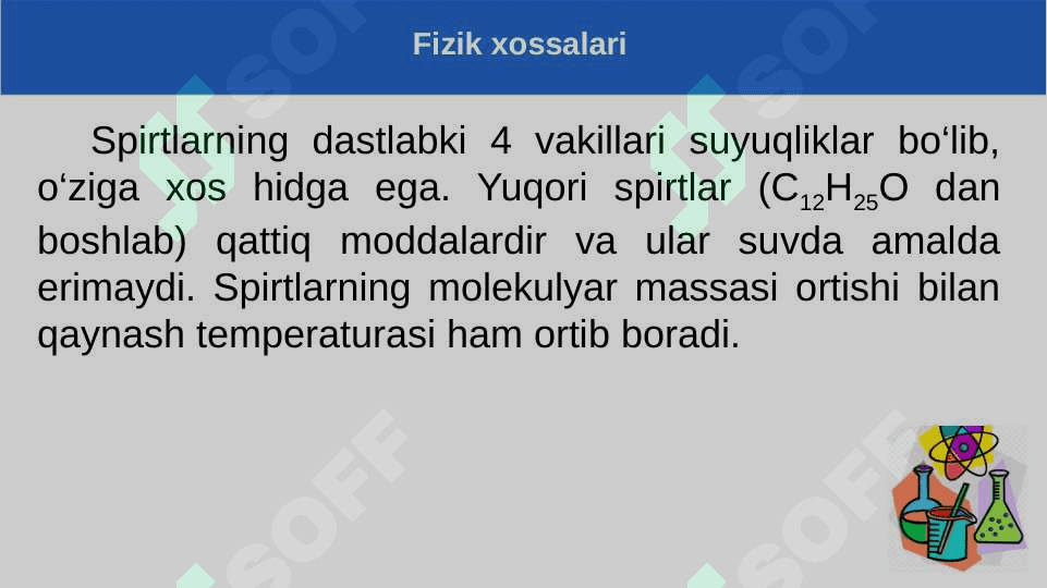 To‘yingan bir atomli spirtlarning fizik va kimyoviy xossalari. Ishlatilishi 8