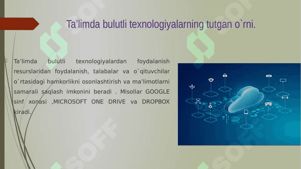 Ta’lim jarayonida bulutli texnologiyalardan foydalanish 2