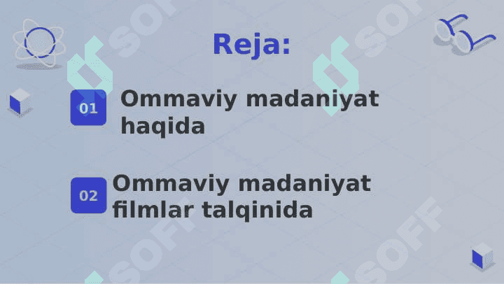 Filmlar va ularda ommaviy madaniyatning yoyilishi 2