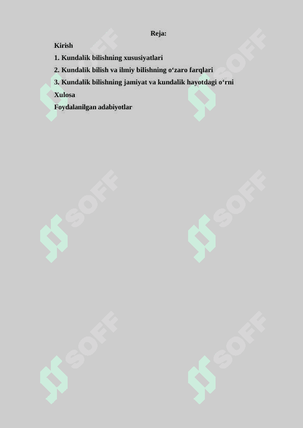KUNDALIK BILISHNING O‘ZIGA XOS XUSUSIYATLARI 2