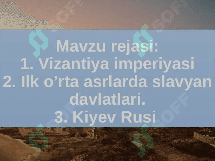Ilk o‘rta asrlar Sharqiy yevropa tarixi, Vizantiya, Kiyev Rusi 2