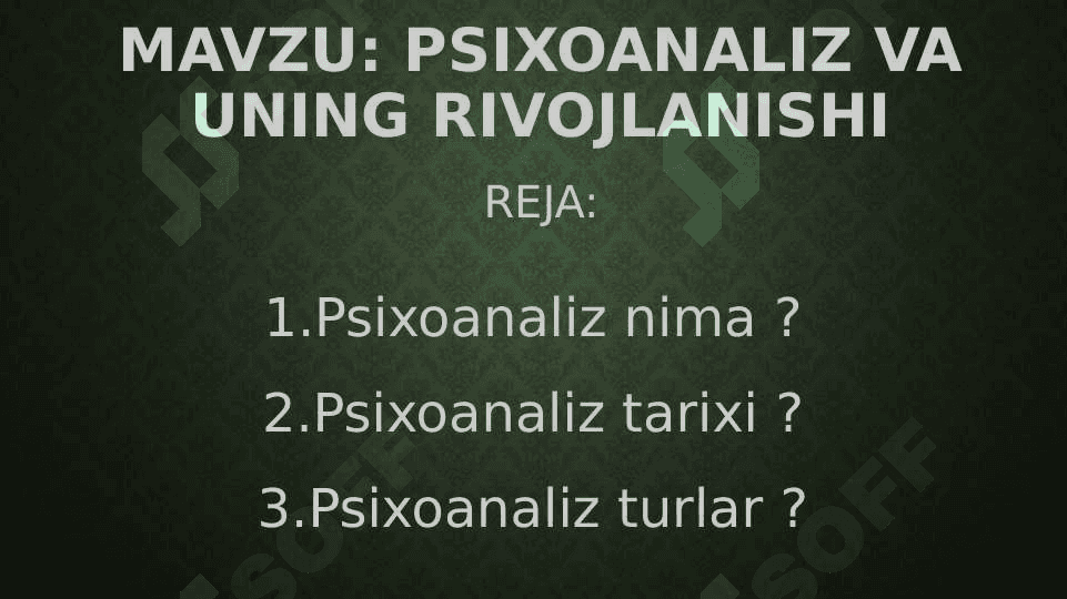 Psixoanaliz va uning rivojlanishi 2
