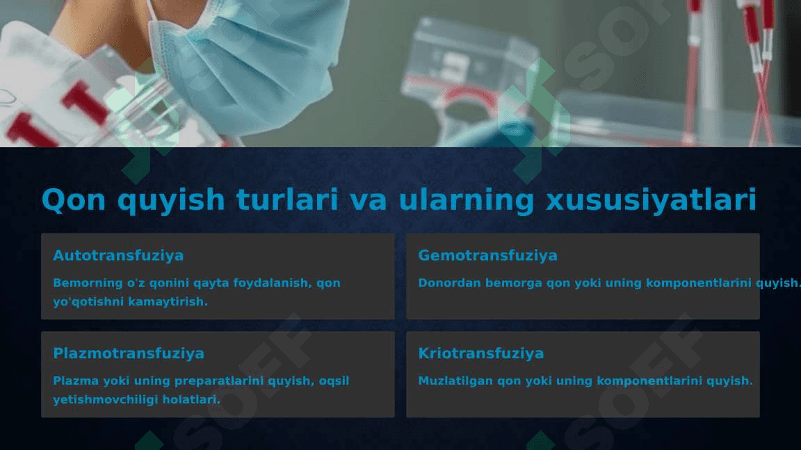 Qon va qon o'rnini bosadigan suyoqliklar quyish 8