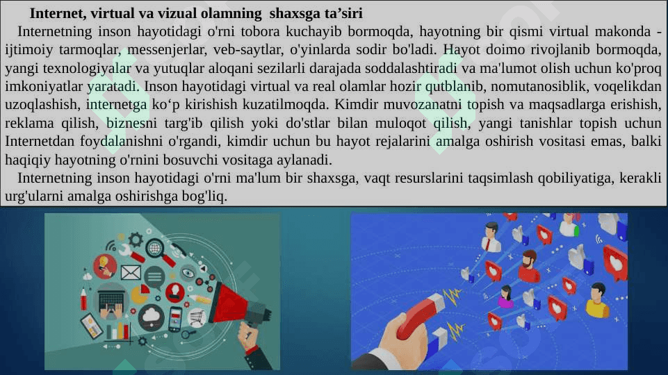 Internet, virtual va vizual olamning shaxsga ta’siri 4