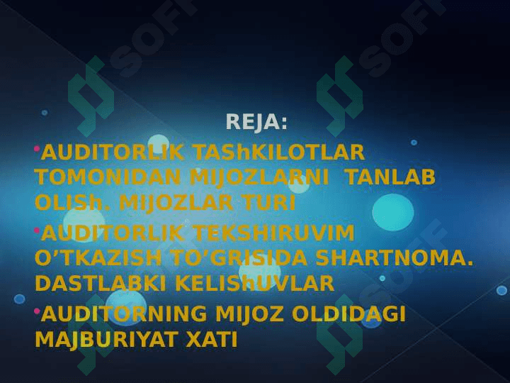 Audit tekshiruvining umumiy maqsadi 2