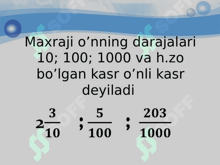 O’nli kasrlar ustida amallar 3