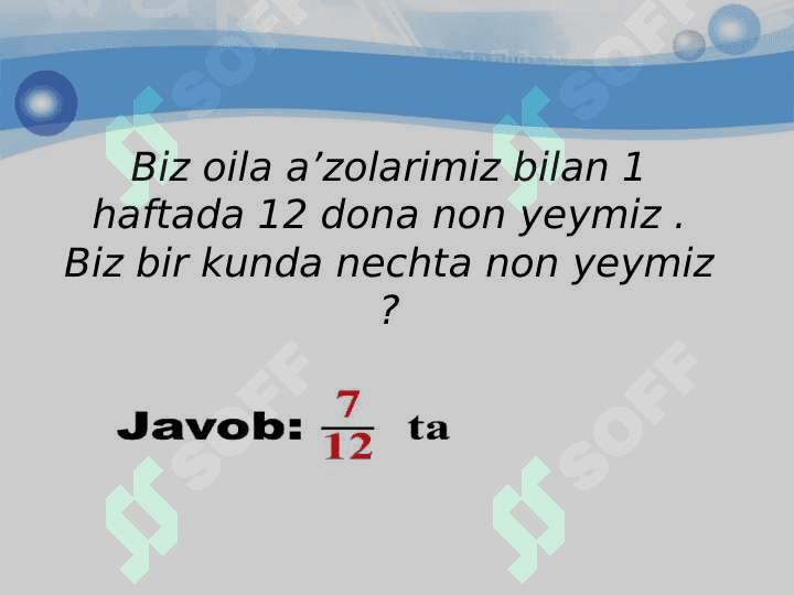 O’nli kasrlar ustida amallar 7