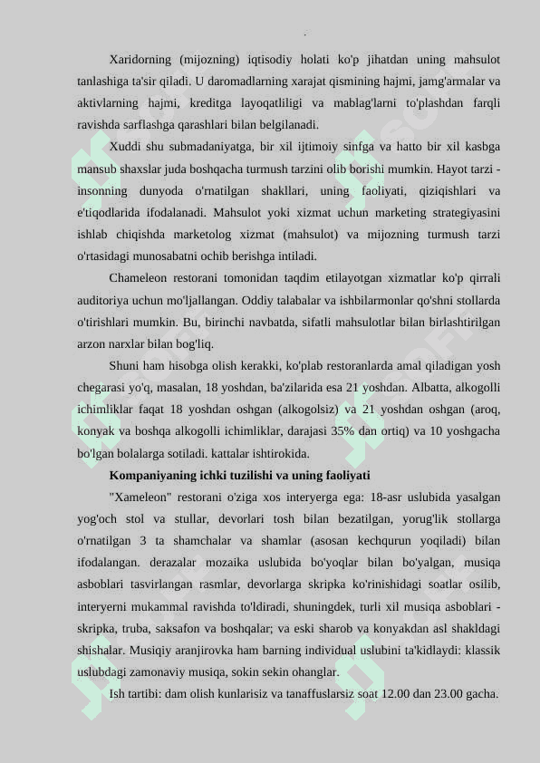"Xameleon" restorani misolida korxonaning marketing faoliyatini tashkil etish. 7