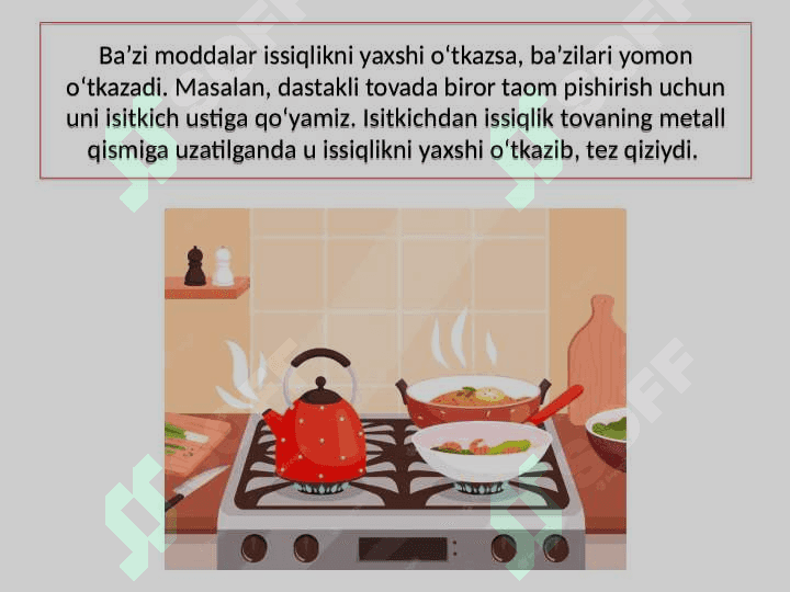 ISSIQLIKNING UZATILISHI Tabiiy Fan 6