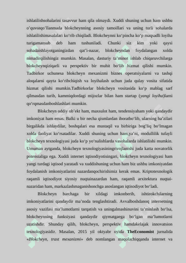 Blokcheyn, buyumlar interneti, sunʼiy intellekt, katta maʼlumotlar. 2