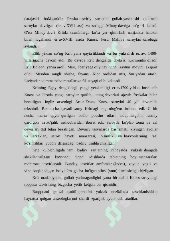 Miloddan avvalgi II ming yillikda Yunoniston Krit Miken jamiyati rivojlanishi xususiyati 3